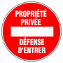 Disque d'interdiction - 'Propriété privée Défense d'entrer'