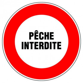 Disque d'interdiction - 'Pêche interdite' Disque d'interdiction - 'Pêche interdite'