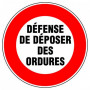 Disque d'interdiction - 'Défense de déposer des ordures'